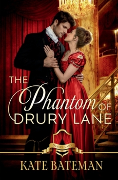 Paperback The Phantom Of Drury Lane: The Scandals and Scoundrels of Drury Lane - Act V Book