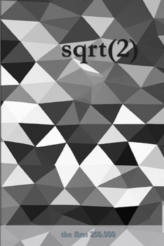Paperback sqrt(2): Irrationales auf 250.000 Stellen [German] Book