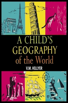 Paperback A Child's Geography of the World Book