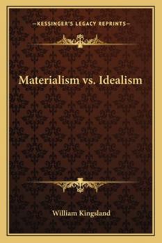 Paperback Materialism vs. Idealism Book