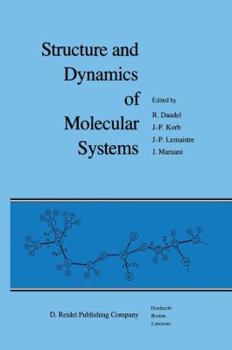 Hardcover Structure and Dynamics of Molecular Systems: 2 Volumes Book