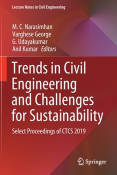 Paperback Trends in Civil Engineering and Challenges for Sustainability: Select Proceedings of Ctcs 2019 Book