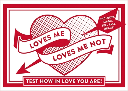 Paperback Loves Me, Loves Me Not: Discover Your Romantic Future Book