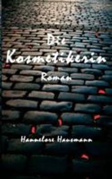 Paperback Die Kosmetikerin [German] Book