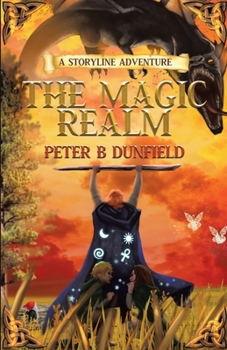 Paperback The Magic Realm: A Middle-Grade Time-Travelling Storyline Adventure Book