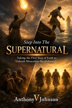 Paperback Step Into The Supernatural Book