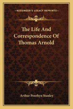 Paperback The Life And Correspondence Of Thomas Arnold Book