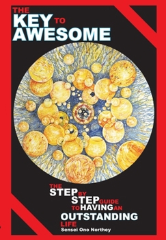 Hardcover The Key to Awesome - Hardcover Edition Book