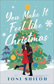 Hardcover You Make It Feel Like Christmas Book