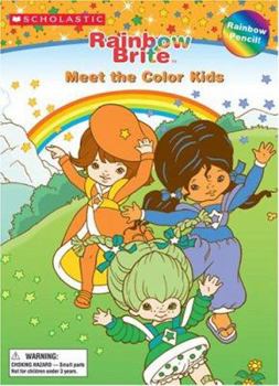 Paperback Rainbow Brite [With Rainbow Pencil] Book