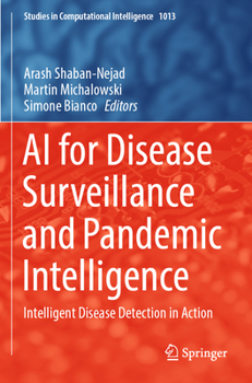 Paperback AI for Disease Surveillance and Pandemic Intelligence: Intelligent Disease Detection in Action Book