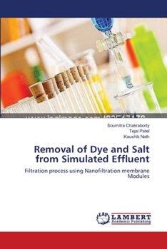 Paperback Removal of Dye and Salt from Simulated Effluent Book