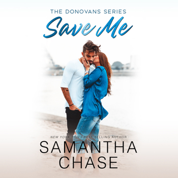 Save Me - Book #3 of the Donovans