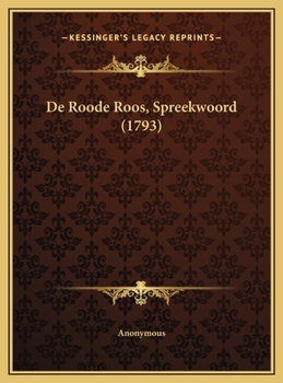 Hardcover De Roode Roos, Spreekwoord (1793) [Chinese] Book