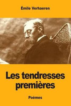 Paperback Les tendresses premières [French] Book