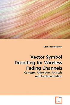 Paperback Vector Symbol Decoding for Wireless Fading Channels Book