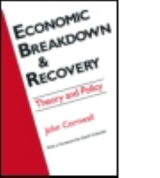Hardcover Economic Breakthrough and Recovery: Theory and Policy Book