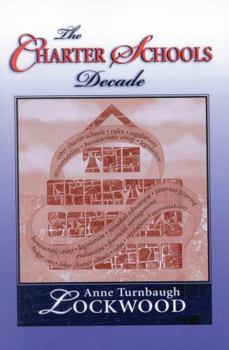Paperback The Charter Schools Decade Book