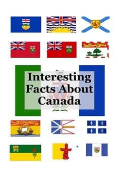 Paperback Interesting Facts About Canada Book