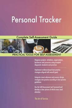 Paperback Personal Tracker Complete Self-Assessment Guide Book