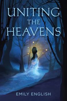 Paperback Uniting the Heavens Book
