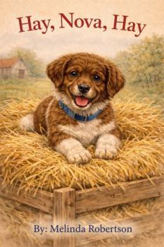 Hay, Nova, Hay (Nova Book Series)
