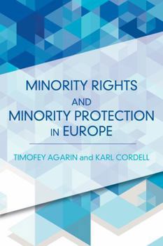 Paperback Minority Rights and Minority Protection in Europe Book