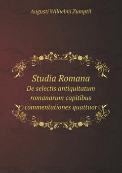 Paperback Studia Romana De selectis antiquitatum romanarum capitibus commentationes quattuor [Latin] Book