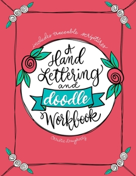 Paperback A Hand Lettering & Doodle Workbook Book