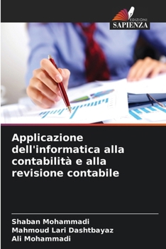 Paperback Applicazione dell'informatica alla contabilità e alla revisione contabile [Italian] Book