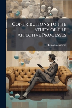 Paperback Contributions to the Study of the Affective Processes Book