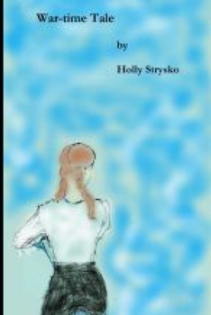 Paperback War-time Tale: Part I Book