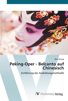 Paperback Peking-Oper - Belcanto auf Chinesisch [German] Book