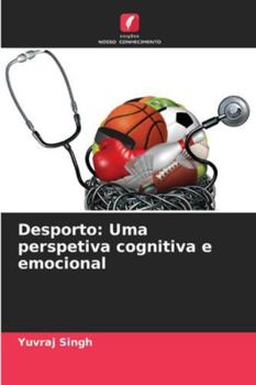 Paperback Desporto: Uma perspetiva cognitiva e emocional [Portuguese] Book