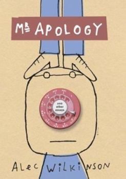 Hardcover Mr. Apology and Other Essays Book