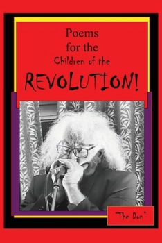 Paperback Poems for the Children of the REVOLUTION! Book