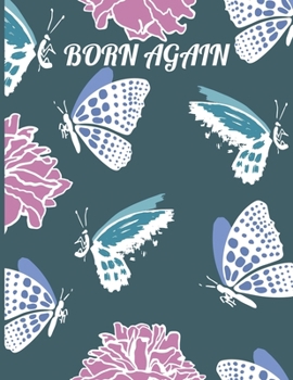 Paperback New Life through Jesus I Am Born Again Bible Notebook Journal for Women Book