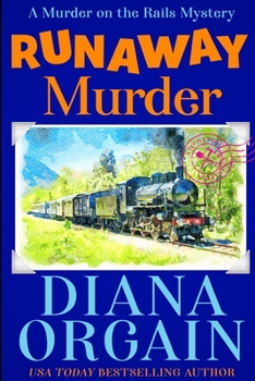 Paperback Runaway Murder: Gold Strike: A Murder on the Rails Mystery Book 1 Book