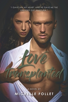 Paperback Love Transplanted Book