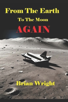 Paperback From The Earth to the Moon Again Book