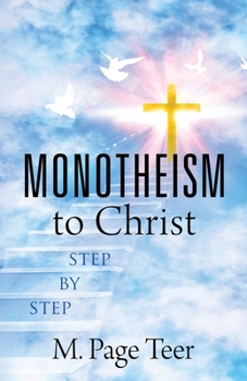 Paperback MONOTHEISM to Christ Book