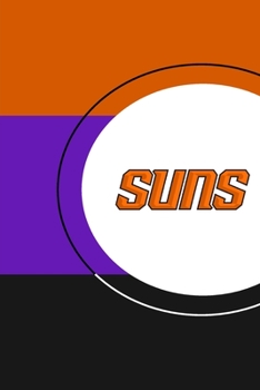 Paperback Suns: Phoenix Suns Notebook & Journal - NBA Fan Essential - Suns Fan Appreciation Book