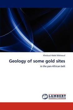 Paperback Geology of some gold sites Book