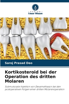 Paperback Kortikosteroid bei der Operation des dritten Molaren [German] Book