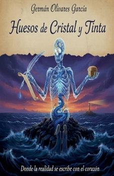 Paperback Huesos de Cristal y Tinta [Spanish] Book