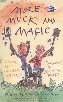 Paperback More Muck and Magic Book