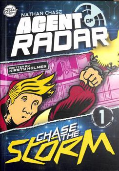 Chase the Storm (Nathan Chase Agent of RADAR #1) (BookLife Freedom Readers)