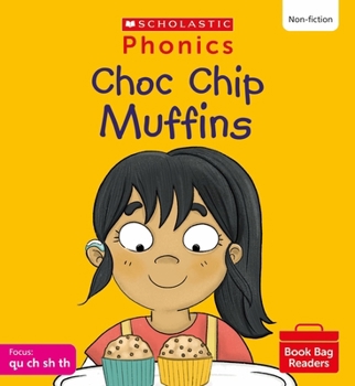 Paperback Choc Chip Muffins (Set 4) Matched to Little Wandle Letters and Sounds Revised Book