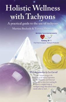 Paperback Holistic Wellness with Tachyons Book