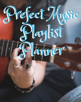 Paperback Prefect Music Playlist Planner: DJ mix playlist journal Weekly Planner for Work and Personal Everyday Use Jazz, Rap, Love, Soul and others - Review Pl Book